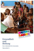 Arbeitsheft 4: Gesundheit und Heilung