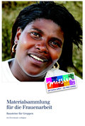 Materialsammlung für die Frauenarbeit Materialsammlung für die Frauenarbeit